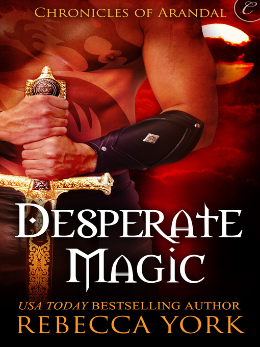Title details for Desperate Magic by Rebecca York - Available